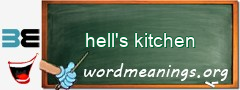 WordMeaning blackboard for hell's kitchen